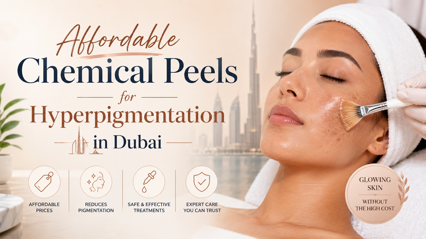 Affordable Chemical Peels for Hyperpigmentation in Dubai