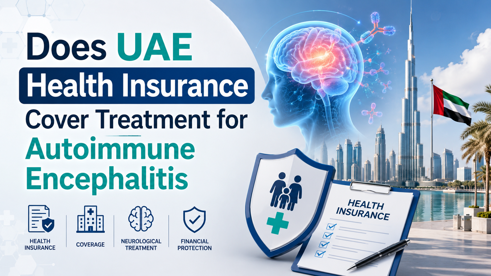 Does UAE Health Insurance Cover Treatment for Autoimmune Encephalitis?