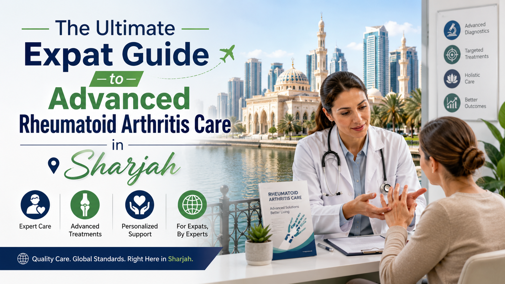 The Ultimate Expat Guide to Advanced Rheumatoid Arthritis Care in Sharjah